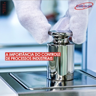 A importância do controle de processos industriais Calibração de Paquímetro Empresa de Calibração
